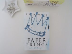 Paper Prince Erin Watt 2018 Piper Verlag Rezension Blog Tintentick Foto