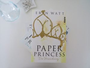 Paper Princess Erin Watt Piper Verlag Rezension Blog Tintentick Foto