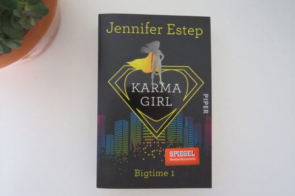 Jennifer Estep Karma Girl Bigtime 1 Piper Verlag Rezension Tintentick Blog